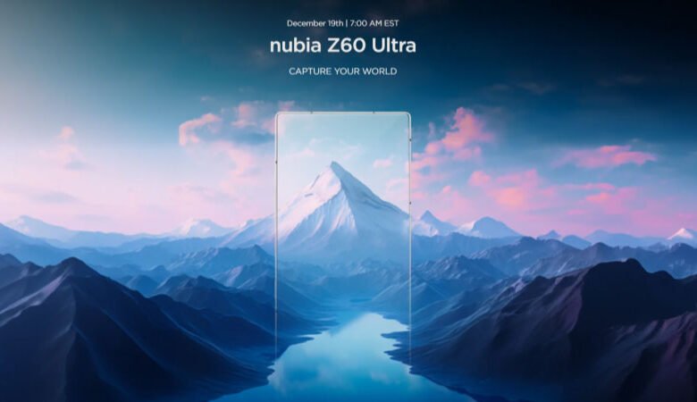 Nubia Z60 Ultra With Under-Display Camera Confirmed to Launch on December  19